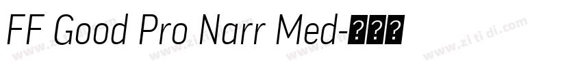 FF Good Pro Narr Med字体转换